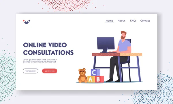 Online Video Consultation Landing Page Template. Uomo che lavora su computer seduto a casa scrivania posto di lavoro con i giocattoli — Vettoriale Stock