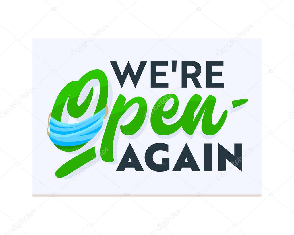 Were Open Again Banner, Information Message, Sign for Store, Shop Door or Business Company Service. Typography Design