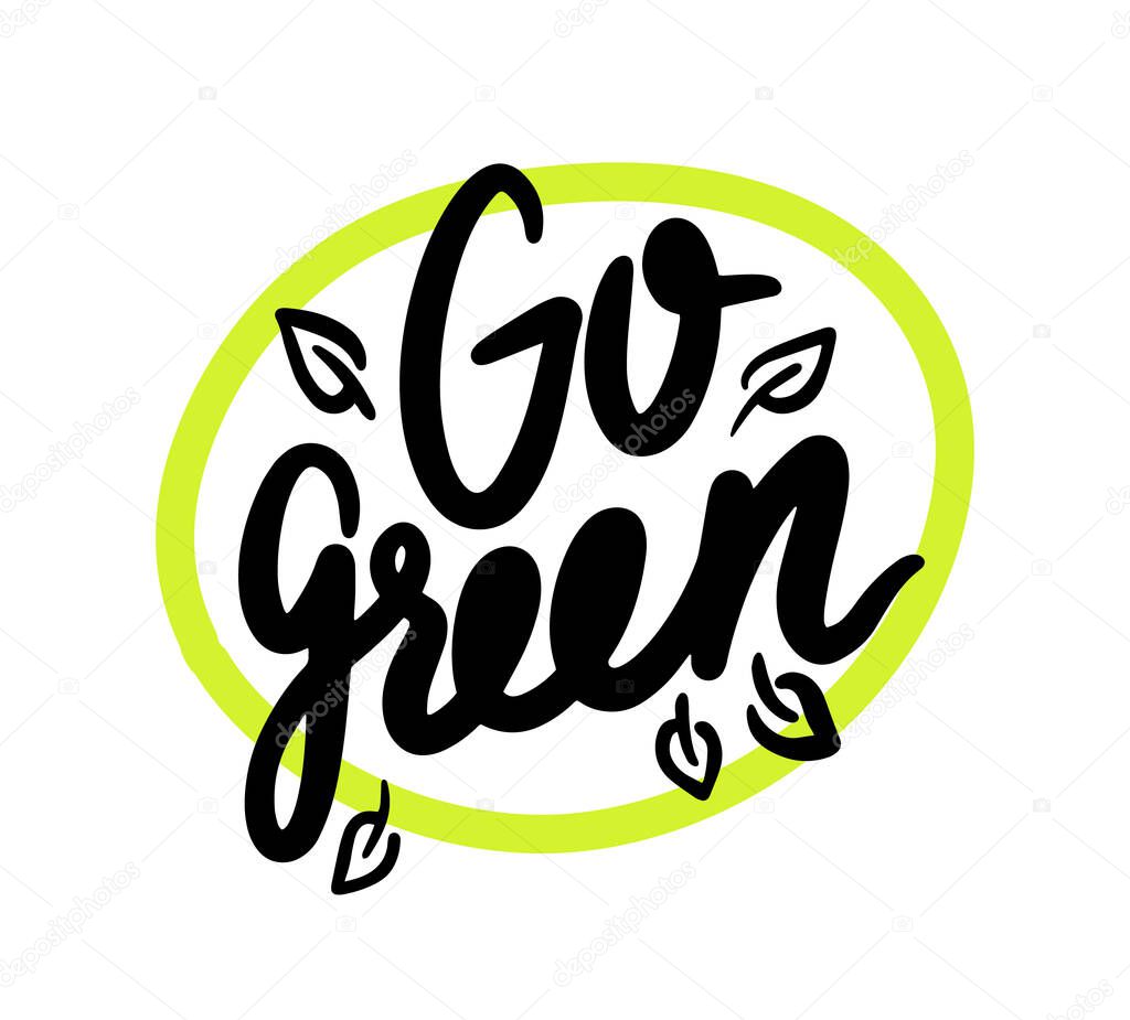 Go Green Emblem with Typography in Green Circle with Tree Leaves. Ecology Conservation, Save Planet Concept. Biodegradable Compostable Recyclable Plastic Package Emblem or Banner. Vector Illustration