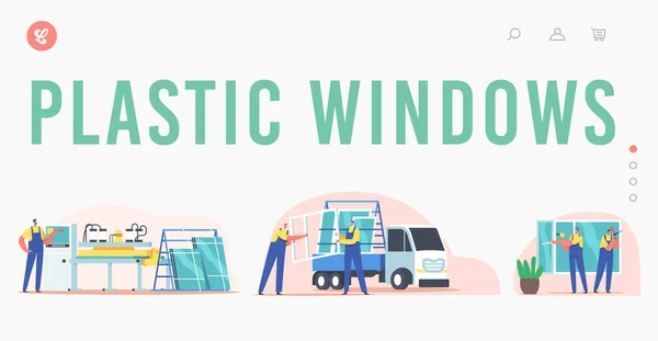 Plastic Window Landing Page Template. Herstellung, Lieferung und Installation von Pvc-Glas. Arbeiter installieren Service — Stockvektor