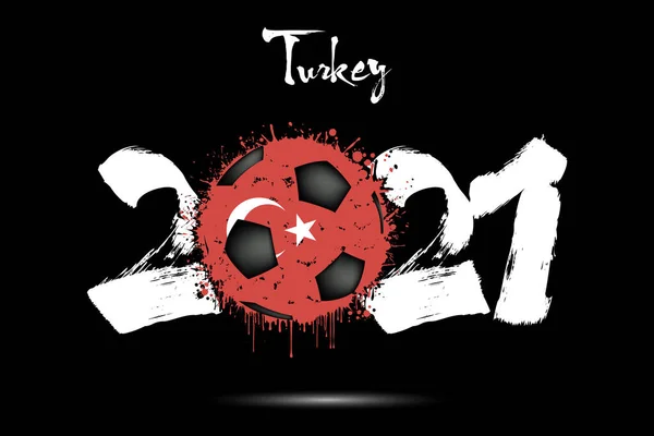 Soyut Numaralar 2021 Futbol Topu Grunge Tarzında Türkiye Bayrağına Boyanmış — Stok Vektör