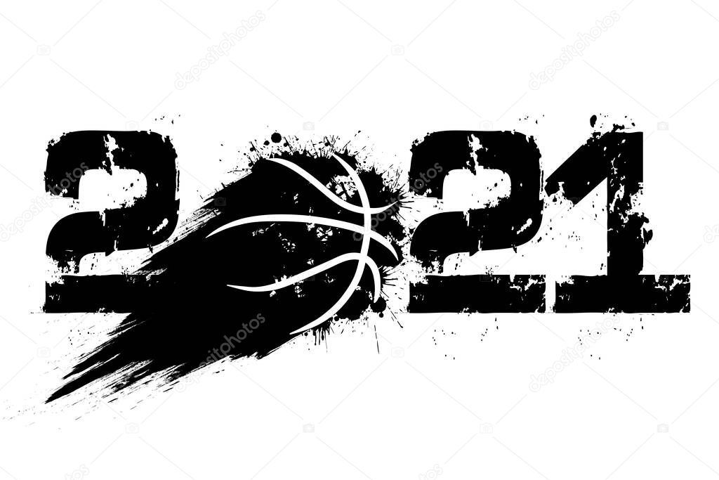 Abstract numbers 2021 and basketball ball made of blots in grunge style. 2021 New Year on an isolated background. Design pattern. Vector illustration