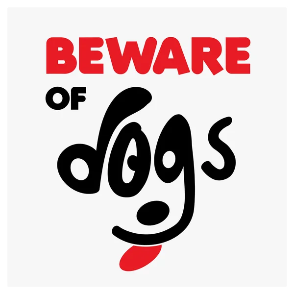 Beware των σκύλων αφίσα — Διανυσματικό Αρχείο