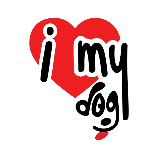 I Love my Dog — Stock Vector