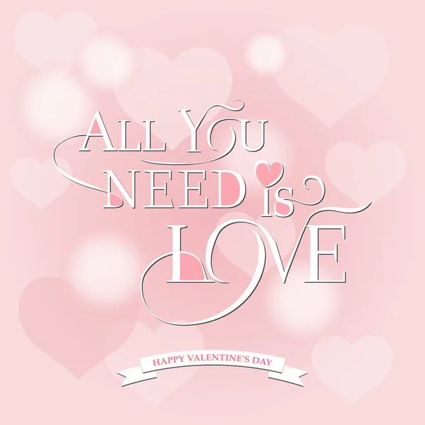 All you need is love — Stock Vector