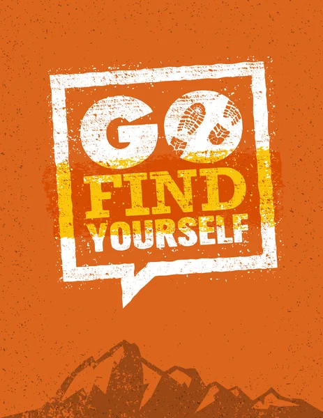 Go Find Yourself. — Stock Vector