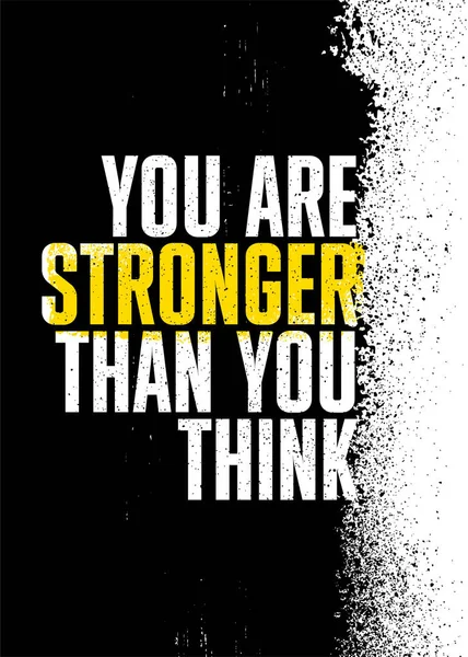 Du bist stärker, als du denkst. Inspirierende Sport Workout Typografie Zitat Banner auf strukturiertem Hintergrund. Fitnessstudio Motivation Drucken — Stockvektor