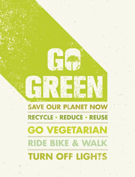 Go Green Motivationsplakat — Stockvektor