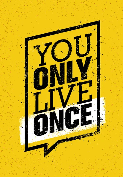 You Only Live Once Quote — Stock Vector