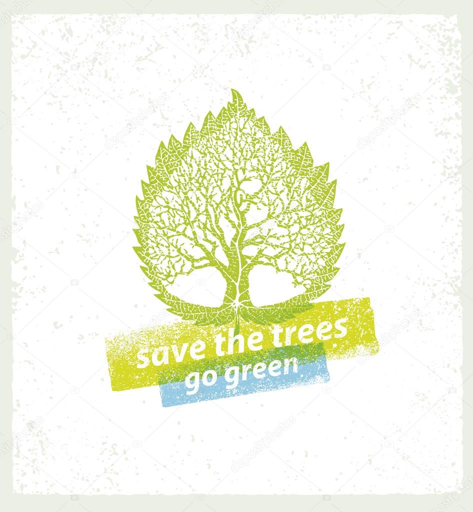 Go Green Save Trees Poster