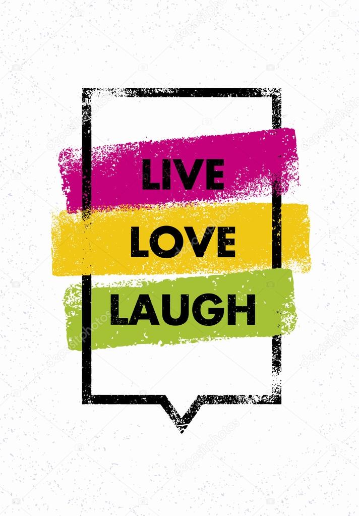 Live Love Laugh Quote Stock Vector © Wowsubtropica 60 Mesmerizing Live Love Laugh Quote Live Love Laugh Quote Stock Vector © Wowsubtropica 60 Mesmerizing Live Love Laugh Quote