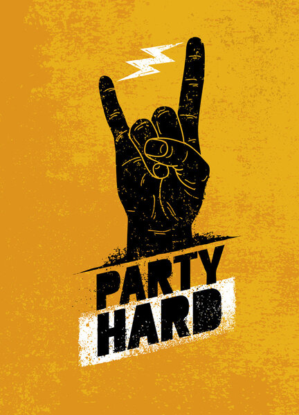 Party Hard Creative Motivation Banner