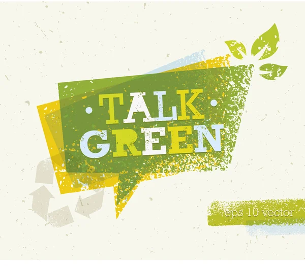 Talk Green Eco Speech Bubble — Stock Vector