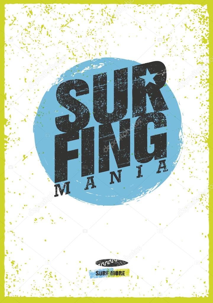 Surfing Mania Creative Motivation Poster