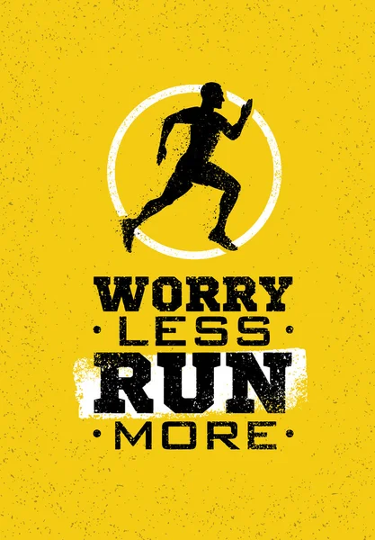 Daha az endişe, daha fazla çalıştırma.