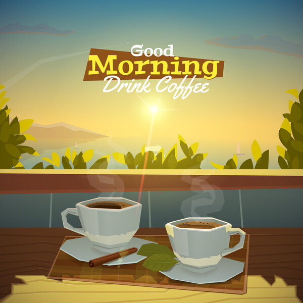 Доброе утро, выпейте свежий кофе.
