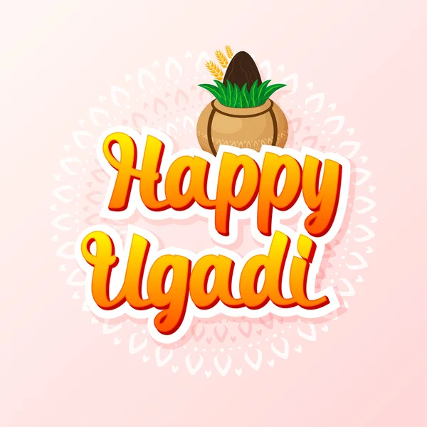 Joyeux lettrage Ugadi avec Kalash et rangoli sur fond rose. Nouvel An hindou Gudi Padwa . — Image vectorielle