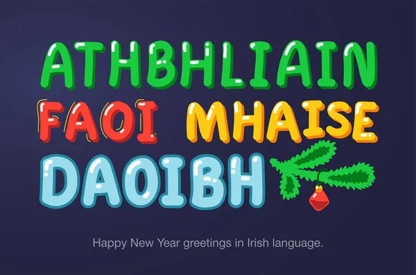 Bonne Année Salutations Langue Irlandaise Dans Style Dessin Animé Inscriptions — Image vectorielle
