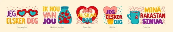 Love You Inscriptions Diferentes Idiomas Inscripciones Love You Danés Finlandés — Archivo Imágenes Vectoriales