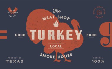 Hindi. Şablon Etiketi. Antika baskı, etiket, hindi çizimi etiketi, oymalı eski usul. Üzerinde yazı, tipografi ve hindi silueti olan bir kasap dükkanı posteri. Vektör İllüstrasyonu