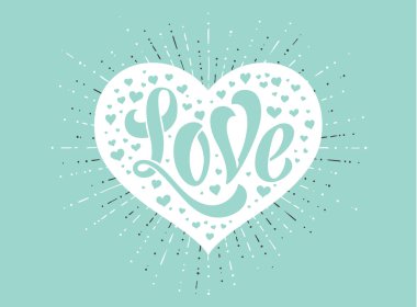 El tebrik kartı için turkuaz bir arka plan üzerinde beyaz kalbinde aşk yazı. El yapımı hat. Vektör çizim.