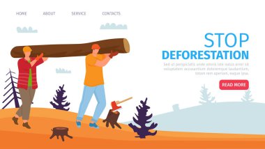 Ormanların yok edilmesini, vektör illüstrasyonunu durdurun. İnsan işçisi karakteri odun taşır, afiş taşır, aktivist derneği web sitesi sayfasını ısıtır.