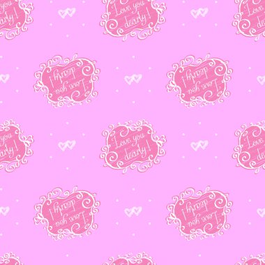 Love you dearly. Greeting seamless background.