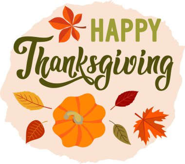 Şükran Günü tebrik kartı. vektör görüntü. Yapraklar, balkabağı, akçaağaç, kaligrafi