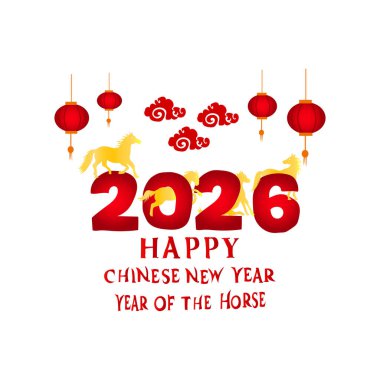horse year Year of the Horse Happy Chinese New Year Lunar New Year 2026 Year of the Horse