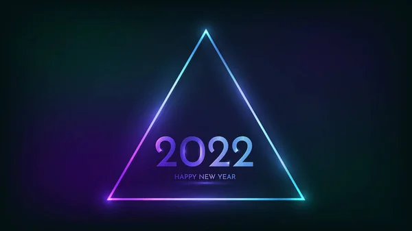 2022 Feliz Ano Novo Fundo Néon Moldura Triangular Néon Com —  Vetores de Stock