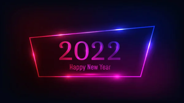 2022 Happy New Year Neon Background Neon Frame Shining Effects — Stock Vector