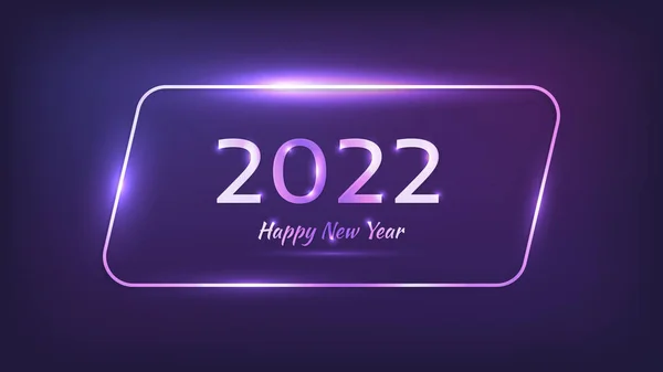 2022 Felice Anno Nuovo Sfondo Neon Cornice Parallelogramma Arrotondata Neon — Vettoriale Stock