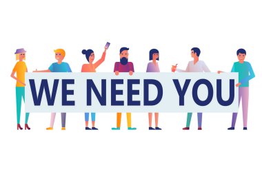 Bir grup insan elinde bir poster tutuyor. Sana ihtiyacımız var..