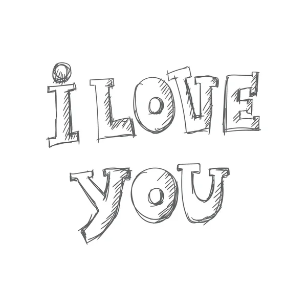 I Love You lettering — Stock Vector