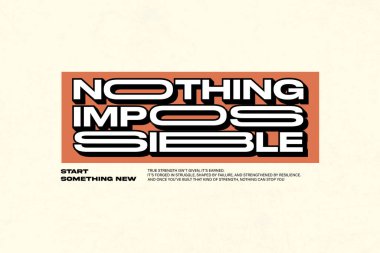 Sınırsız potansiyel ve teşvik mesajı taşıyan cesur ve etkili bir tipografik tasarım..