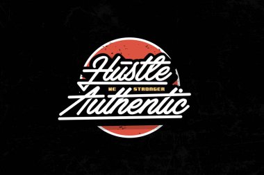 Hustle ve Otantik kelimelerini içeren cesur ve ilham verici bir logo şık bir yazı tipinde, daha küçük metinde Be Stronger ile, hepsi siyah bir arkaplanda kırmızı bir çember içinde. Bu tasarım motivasyon ve kararlılığı çağrıştırır..