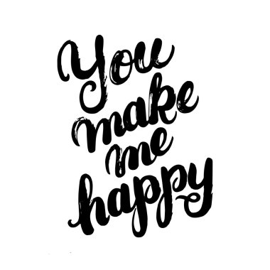 Beni mutlu el hat yazı yazılı ediyorsun.