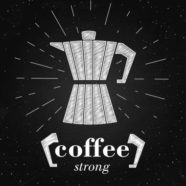 Kahve makinesi vektör Illustration. Tipografi posteri veya başlığı tahtada. Kahve güçlü - alıntı.
