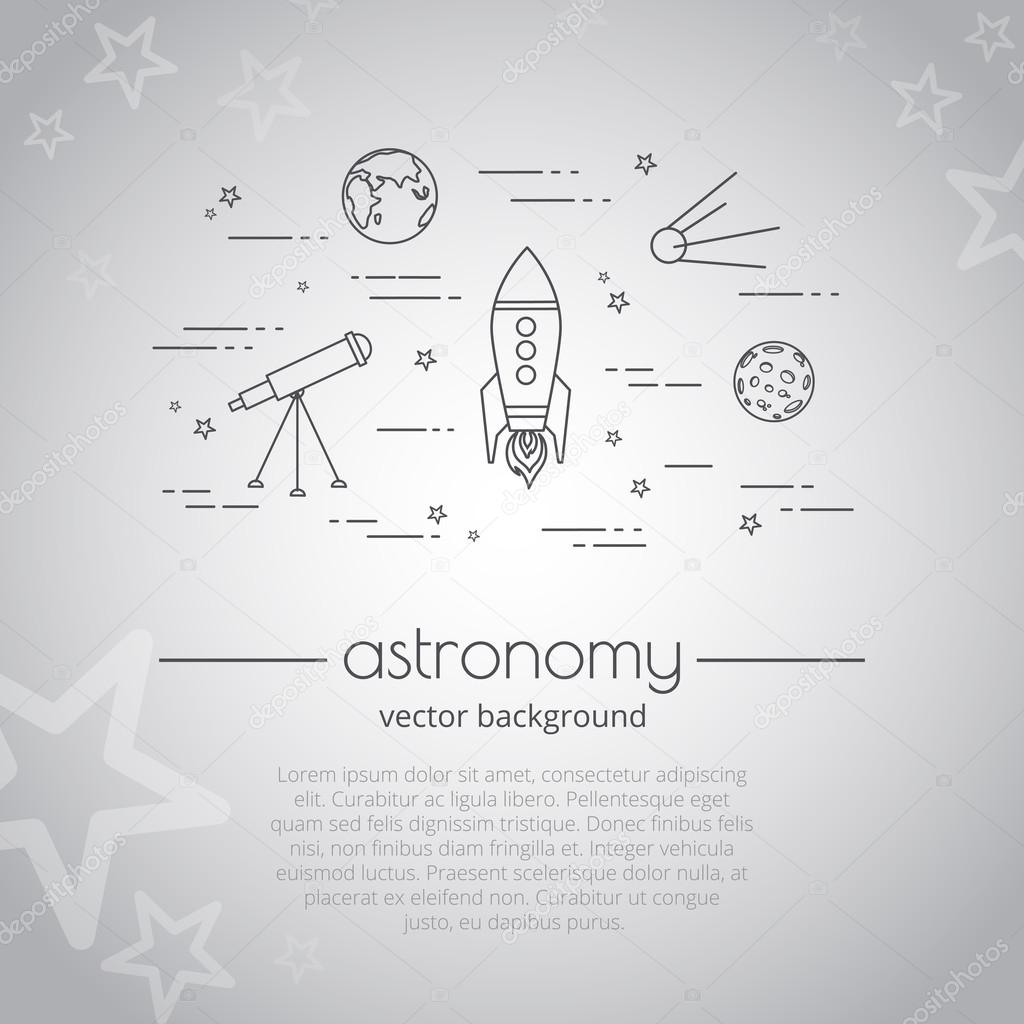 Vector background with illustration of space life. Set of astronomy line icons. Astronomy - typography quote. Background for website or cover for book.