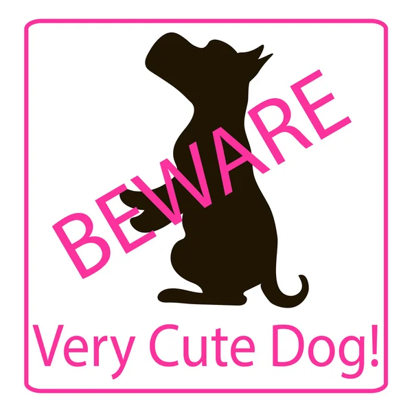 Beware Very Cute Dogs Signs. Friendly Dogs Signs. Vector Illustration pink — Stock Vector