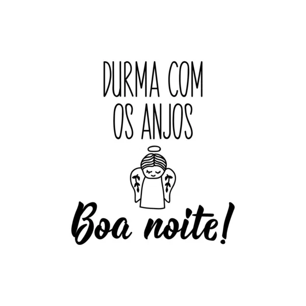 Brazilian Lettering Translation Portuguese Good Night Sleep Angels Modern Vector — Stock Vector