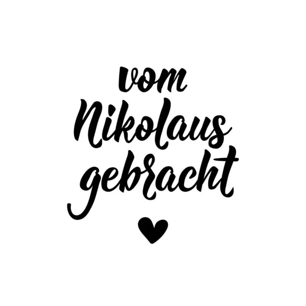 Lettering Translation German Brought Nicholas Modern Vector Brush Calligraphy Ink — Stock Vector