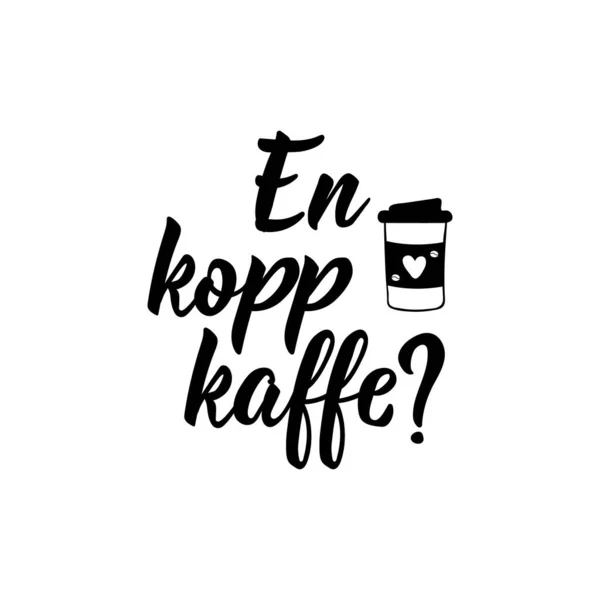 Aus Dem Schwedischen Eine Tasse Kaffee Moderne Vektorpinsel Kalligraphie Tintenillustration — Stockvektor