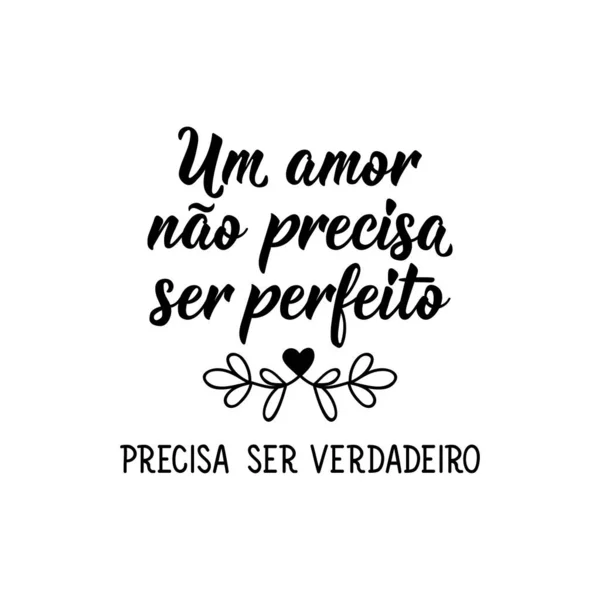 Letras Brasileiras Tradução Português Amor Não Tem Que Ser Perfeito —  Vetores de Stock