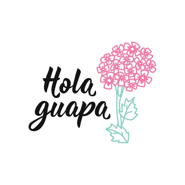 Hola Guapa Des Lettres Traduction Espagnol Bonjour Belle Élément Pour — Image vectorielle