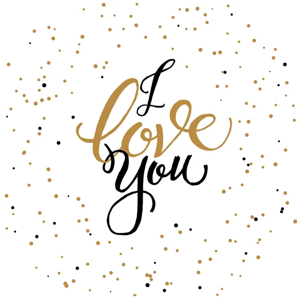 I LOVE you vector card with hand lettered phrase — Stock Vector