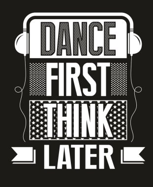 İlk dans, daha sonra sloganı düşünüyorum