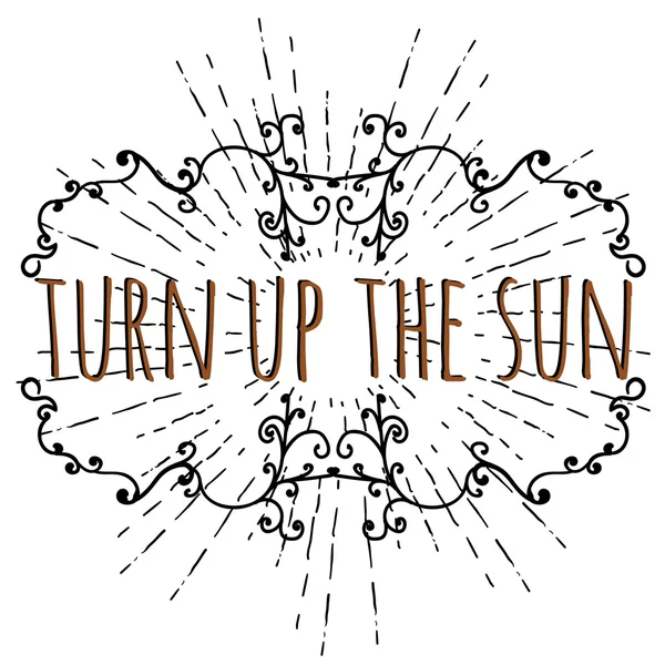 Augmenter le slogan du soleil — Image vectorielle