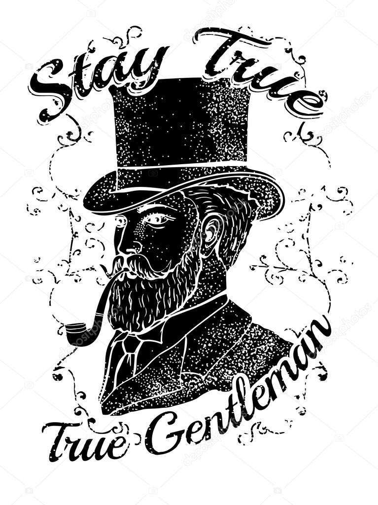 Stay True Gentleman. Hand-painted print in black and white