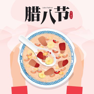 People hold a bowl of laba Rice Porridge. Also as known as Eight Treasure Congee. (Translation: Laba Festival) clipart